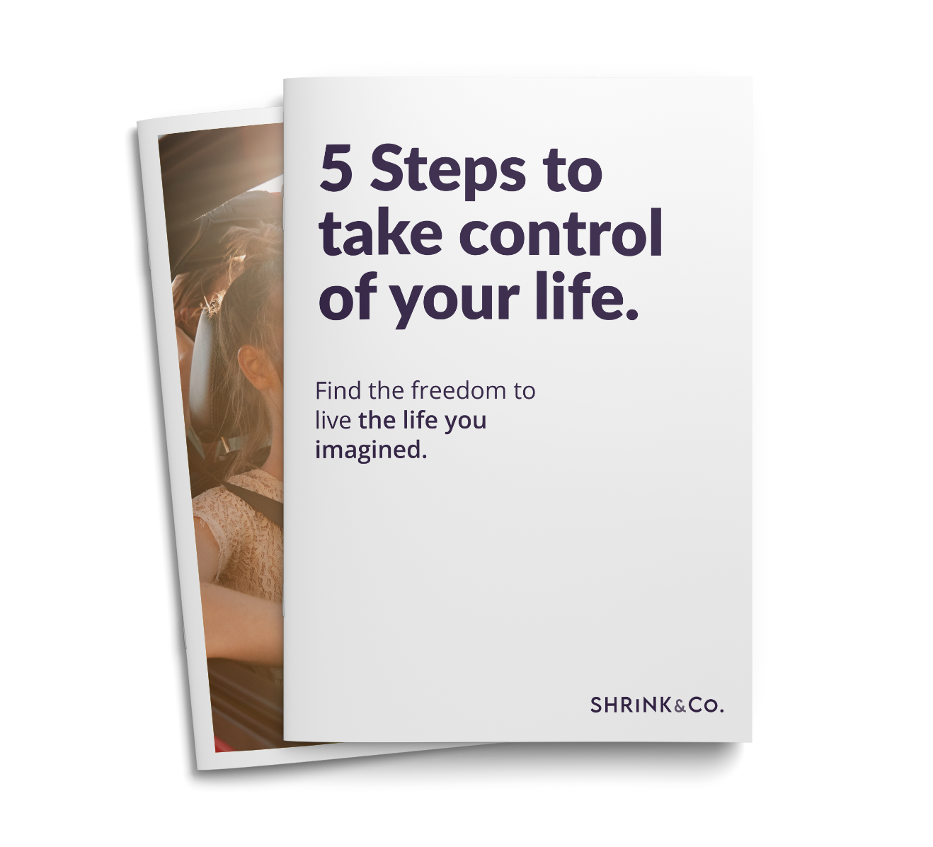 5 Steps to Take Control of your life | Shrink & Co. | Experts in Mental Health.
