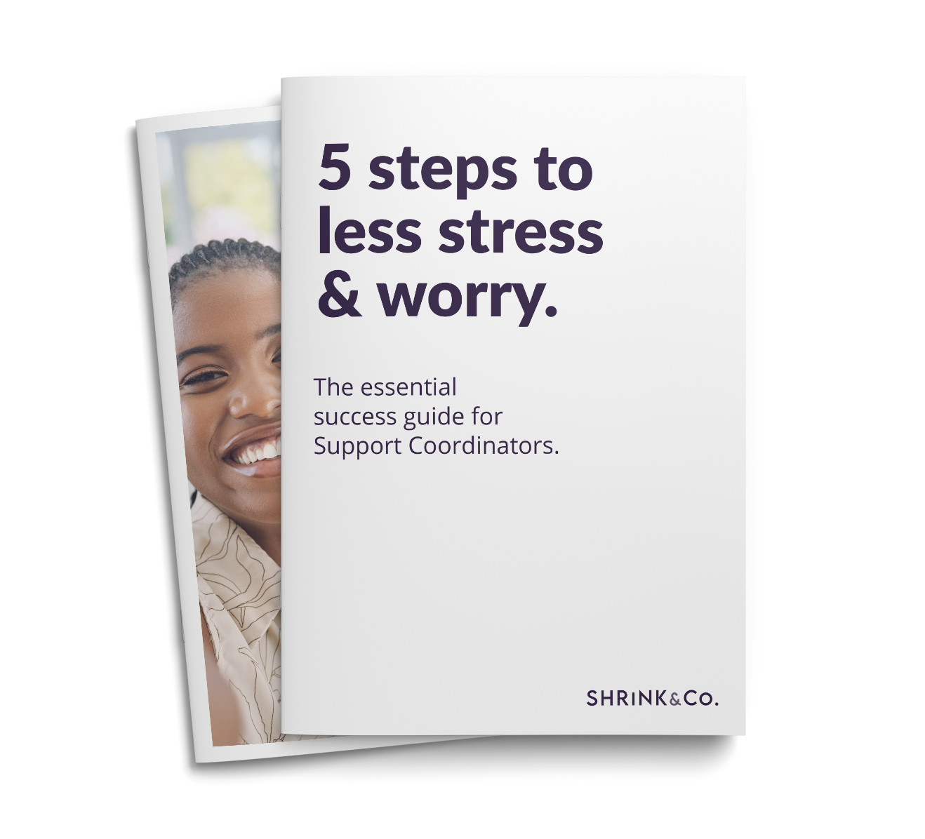 5 Steps to less stress and worry booklet | Shrink & Co. | Support Coordinators